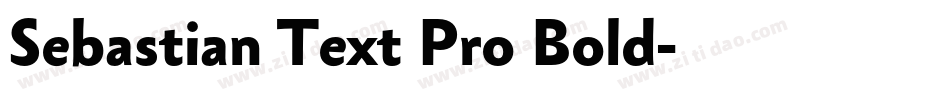 Sebastian Text Pro Bold字体转换